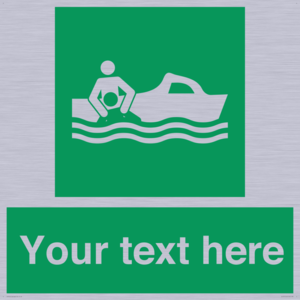 Custom sign safe condition Rescue boat